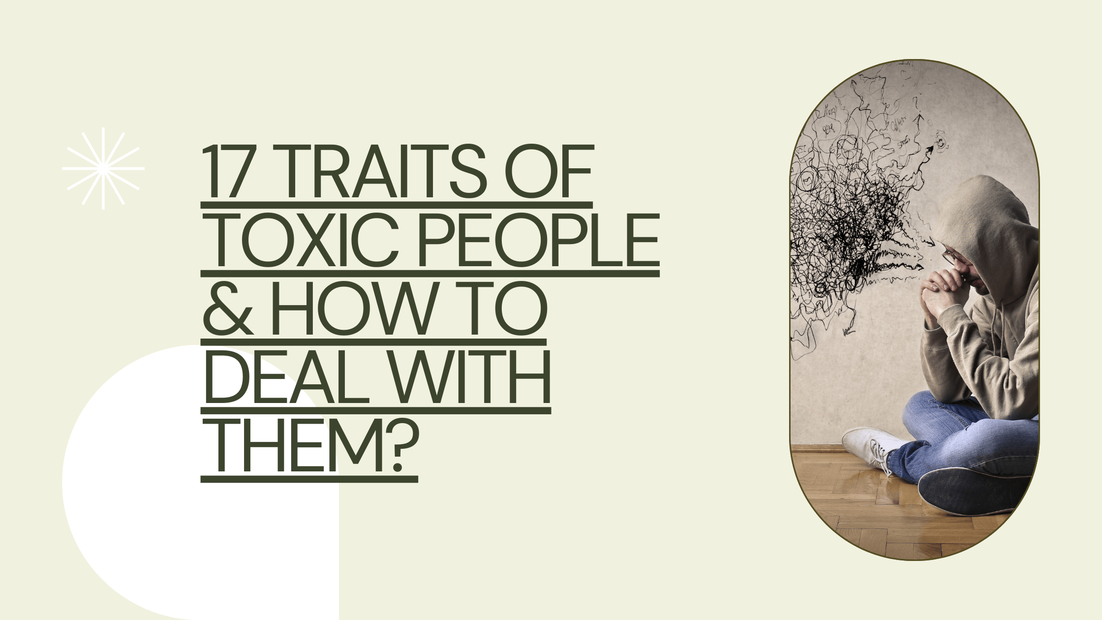 17 Traits Of Toxic People & How To Deal With Them? - MELTBLOGS