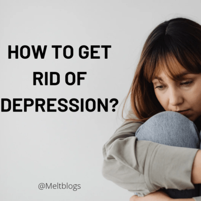 How to get rid of depression?