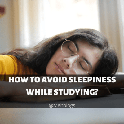 How to avoid sleepiness while studying