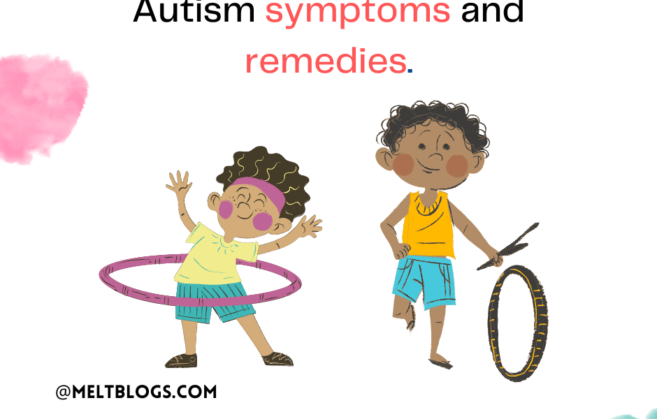 autism symptoms and remedies