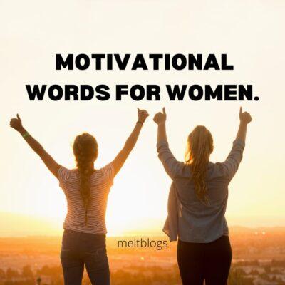 Motivational words for women