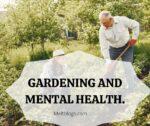 Gardening and mental health