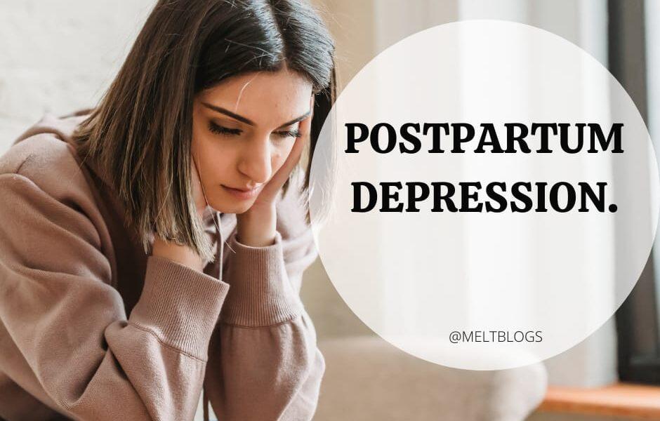 Postpartum Depression