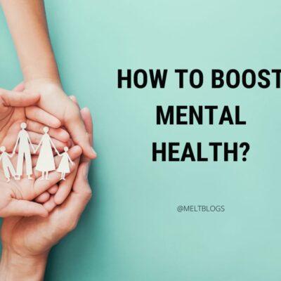 How to boost mental health