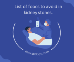 List of foods to avoid in kidney stones