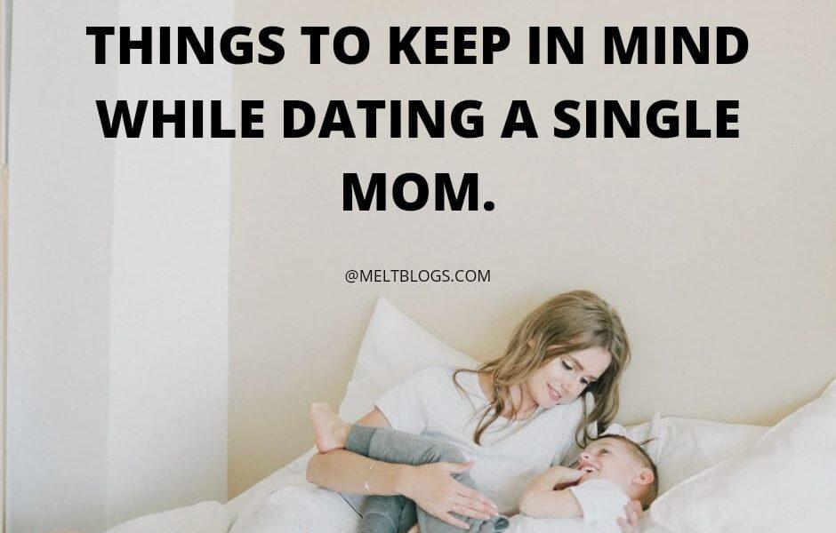 Dating a single Mom