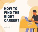 How to find the right career