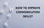 How to improve communication skills