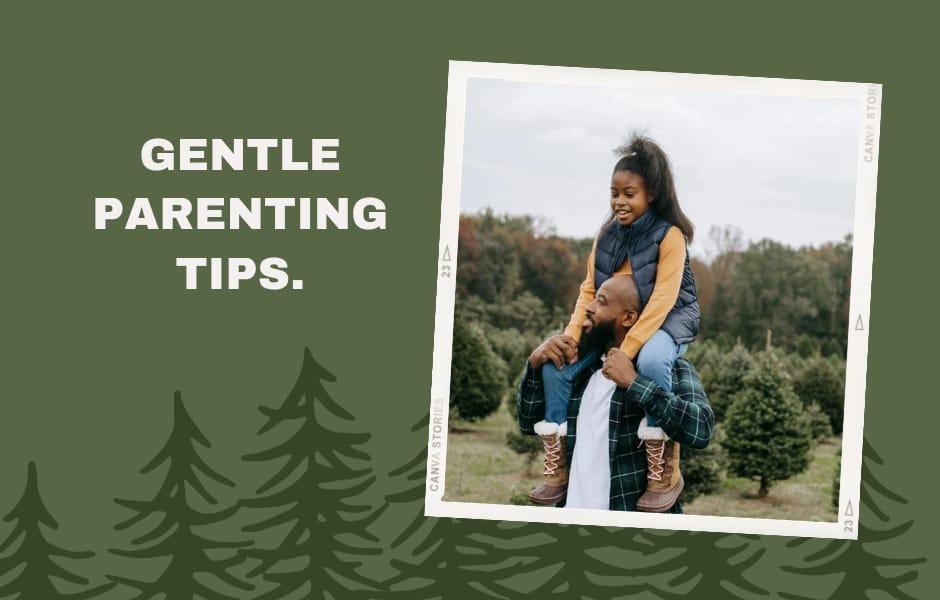 gentle parenting tips