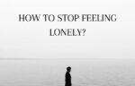 How to stop feeling lonely