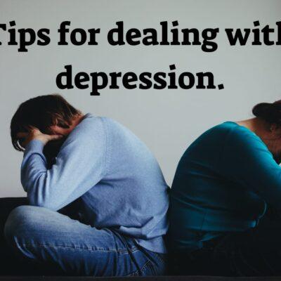 Tips for dealing with depression