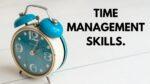 Time management skills