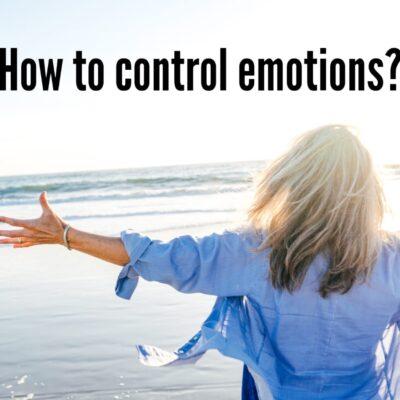 How to control emotions