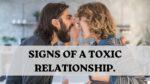 Signs of a toxic relationship