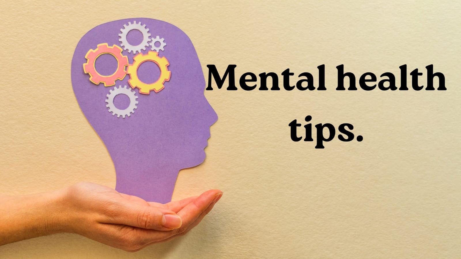 Mental health tips. - MELTBLOGS