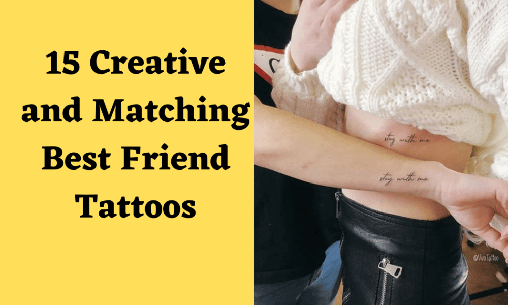 15 Creative and Matching Best Friend Tattoos