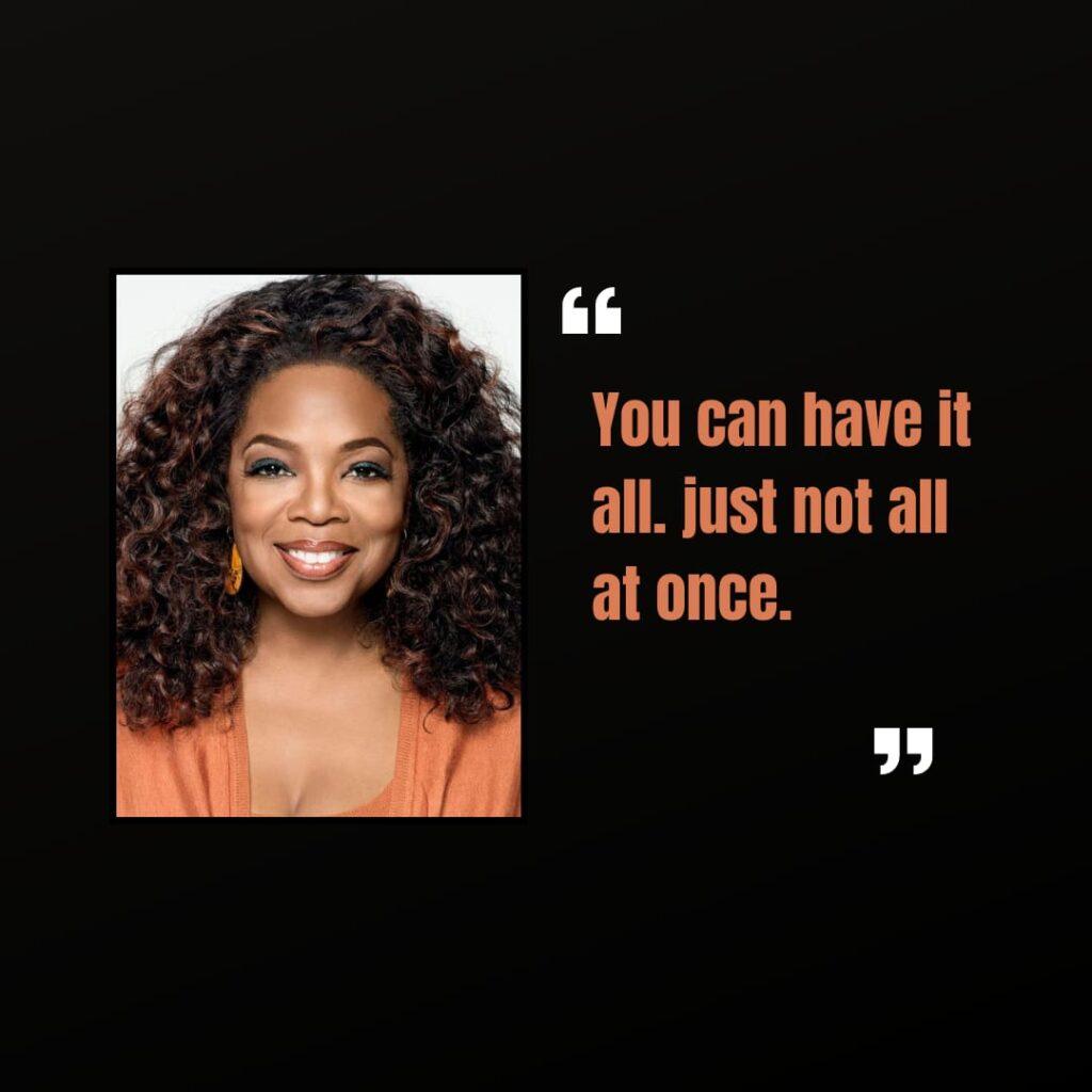 Oprah Winfrey quotes