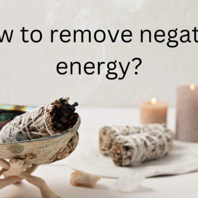 How to remove negative energy?