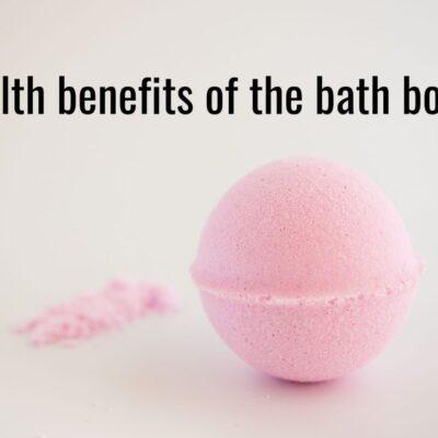 Health benefits of the bath bomb.