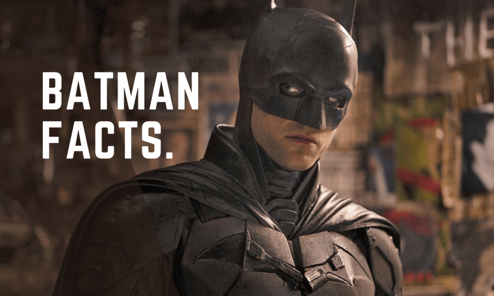 Batman facts