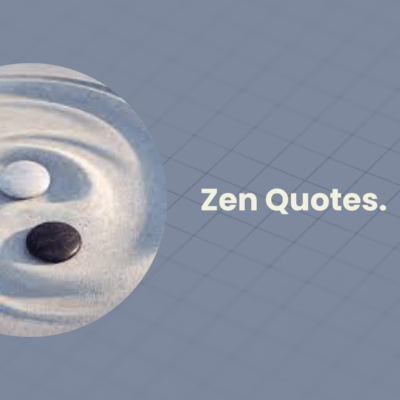 Zen Quotes.