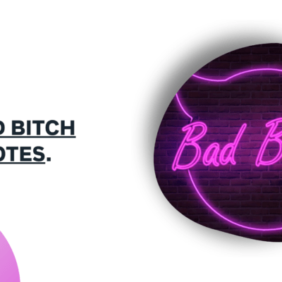 bad bitch quotes