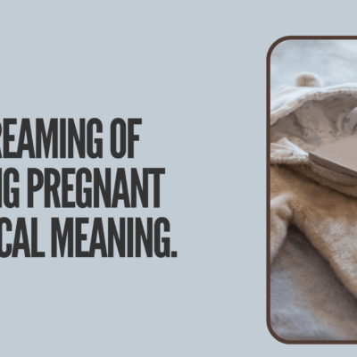 Dreaming of being pregnant biblical meaning.