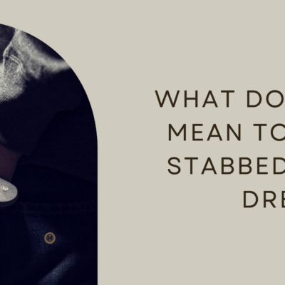 What does it mean to get stabbed in a dream