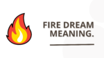 Fire Dream Meaning