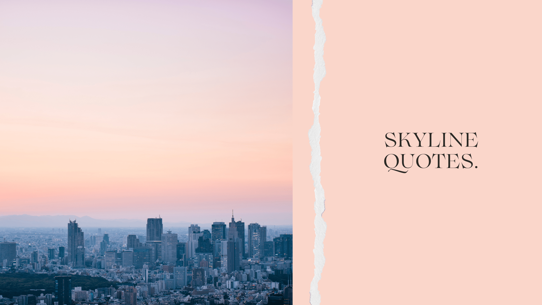 Skyline Quotes for Instagram caption. MELTBLOGS