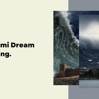 Tsunami Dream Meaning