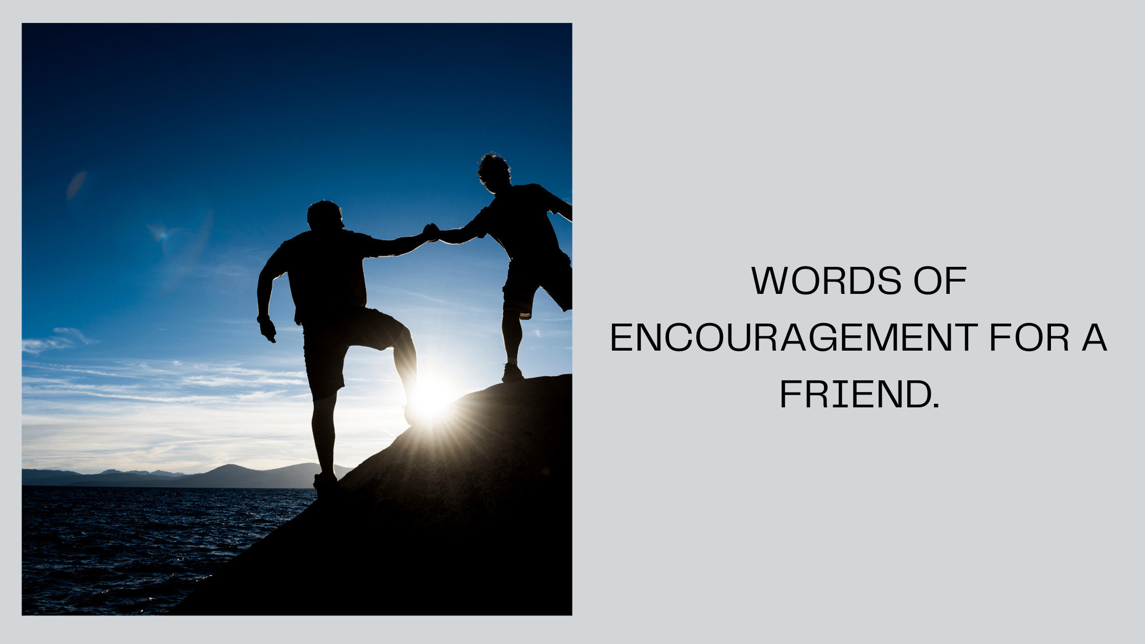 words-of-encouragement-for-a-friend-meltblogs