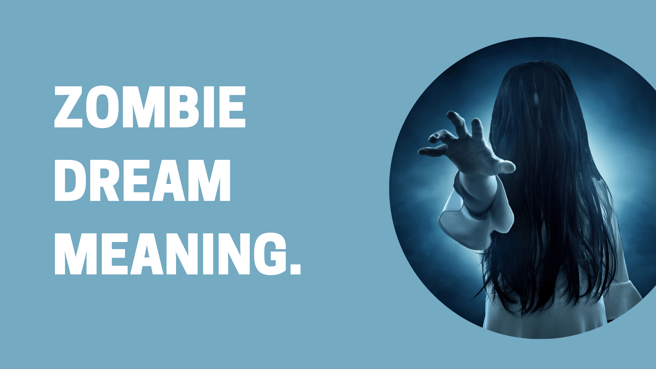 zombie-dream-meaning-meltblogs