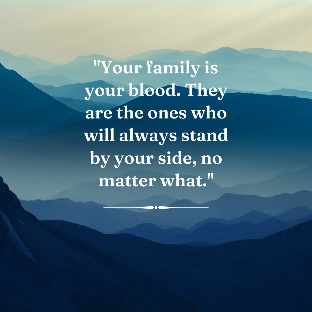 Family loyalty quotes. - MELTBLOGS