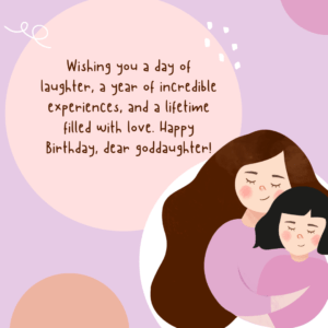 Birthday Wishes for Goddaughter. - MELTBLOGS