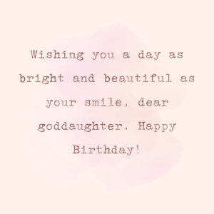 Birthday Wishes for Goddaughter. - MELTBLOGS