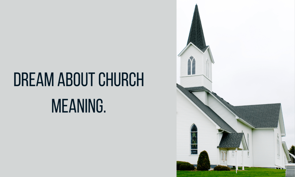 Dream about Church Meaning