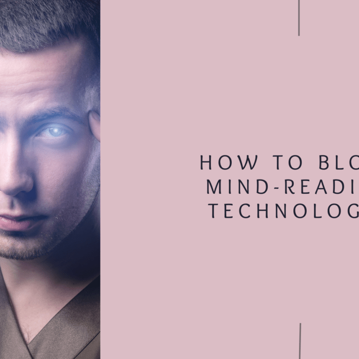 How to block mind-reading technology? - MELTBLOGS