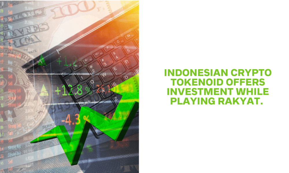 Indonesian crypto Tokenoid offers investment while playing Rakyat 