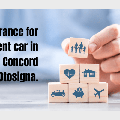 Insurance for rent car in Concord Otosigna