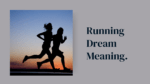 Running Dream Meaning