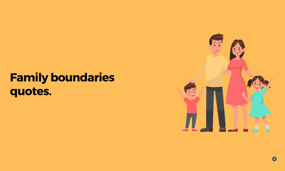 Family Boundaries Quotes