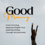 Good Morning Images with Positive Words